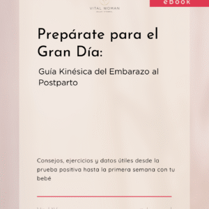 Ebook "Preparándome para el gran día: mi cuerpo, mi parto, mi poder"