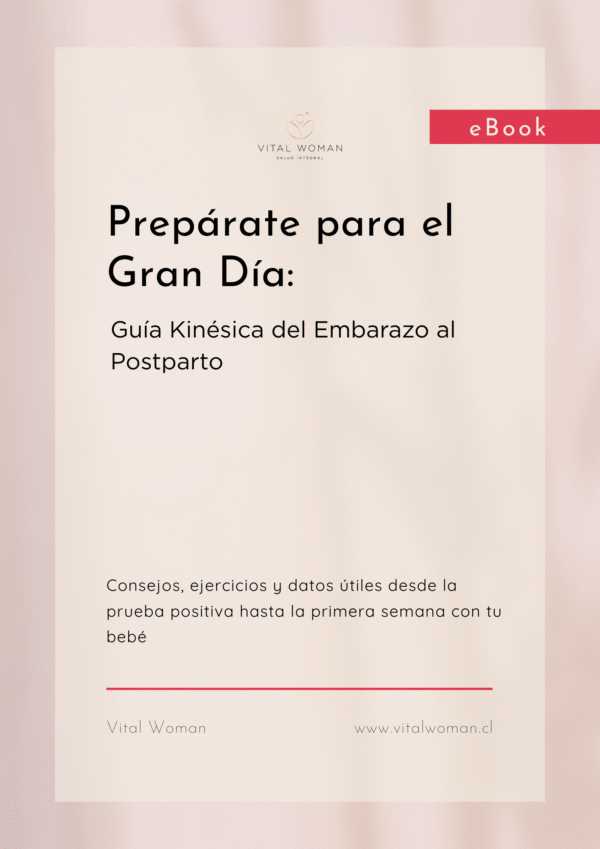 Ebook "Preparándome para el gran día: mi cuerpo, mi parto, mi poder"